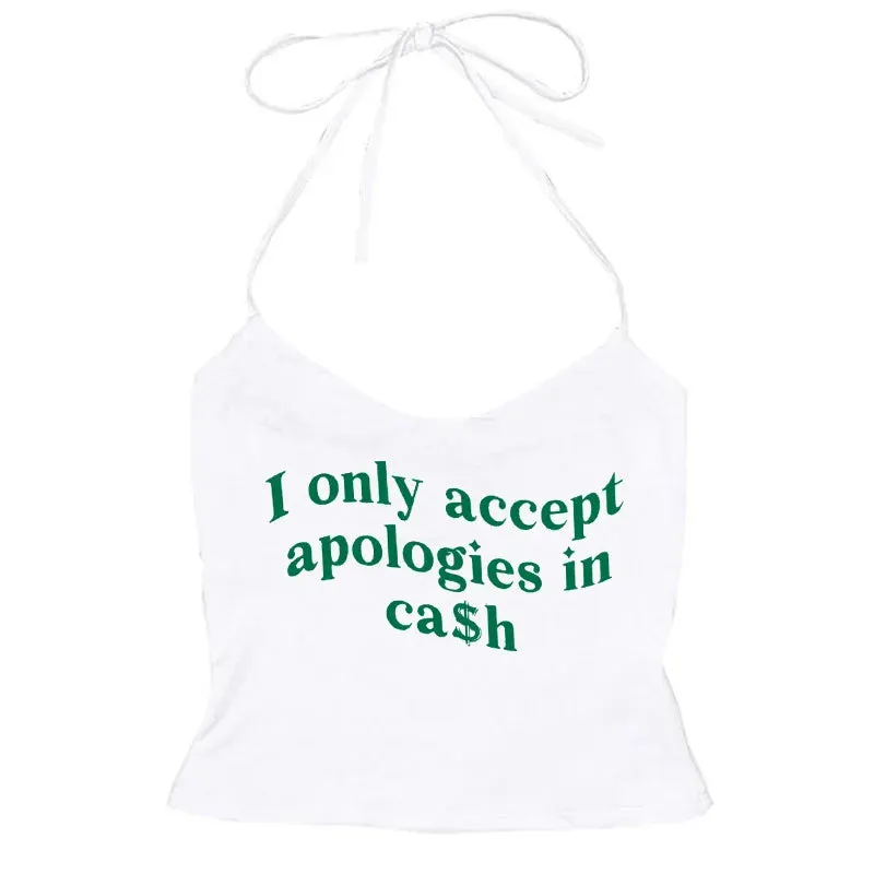 Apologies In Cash Crop Top