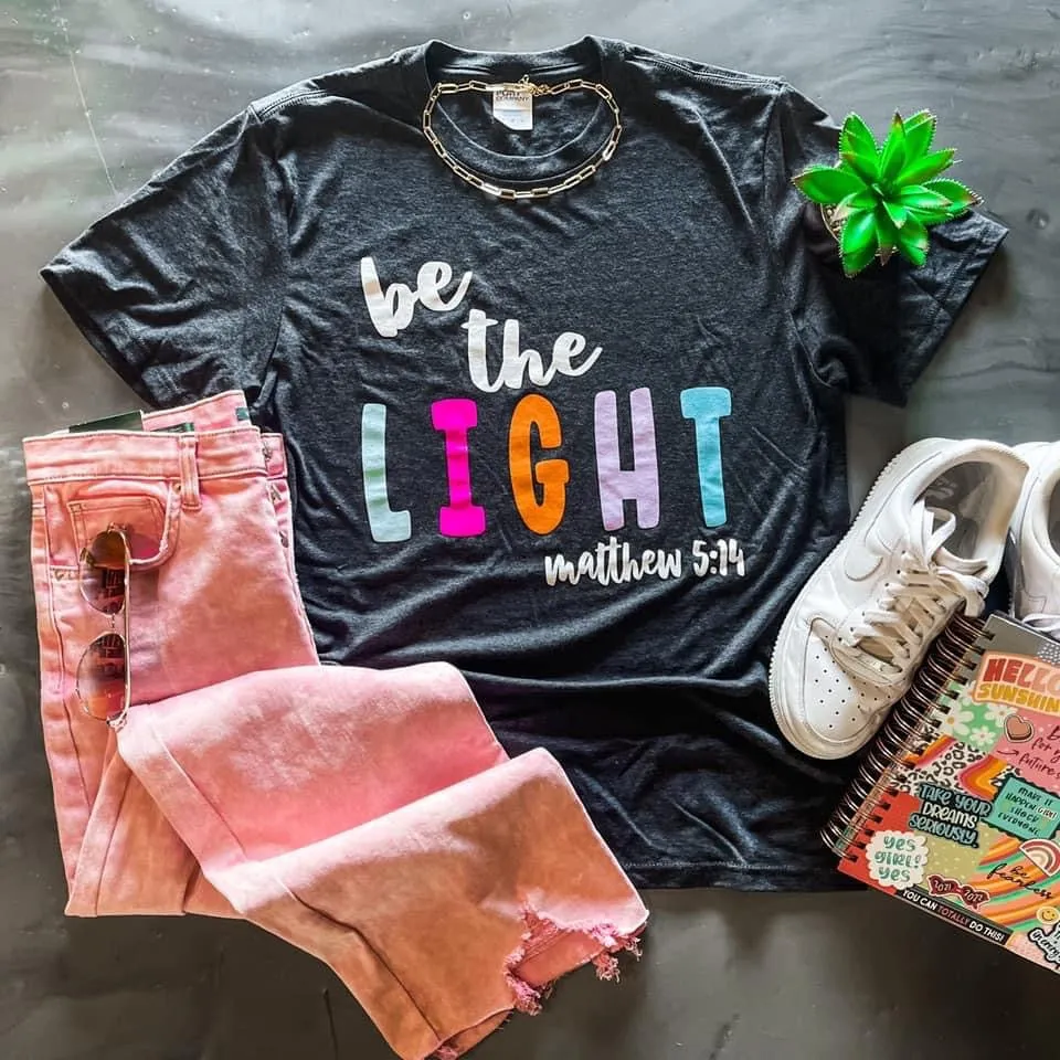 Be the Light Tee