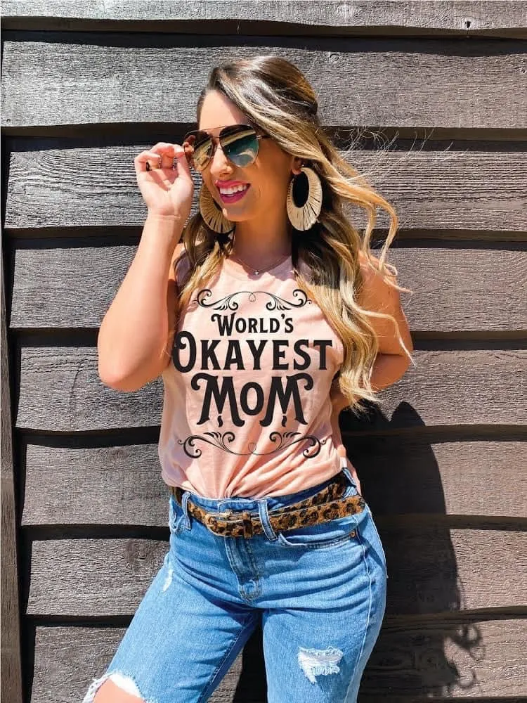 World's Okayest Mom Tee